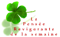 La Pensee Revigorante De La Semaine N 284