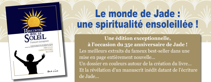 RENCONTRE AVEC LE SOLEIL