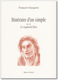 Itinéraire d'un simple (François Garagnon)