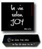 Livre « La vie selon Joy » + Rouleau décoratif « Ose vivre ton rêve » (François Garagnon)