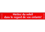 Adhésif slogan en faveur de l'enfance - <BR><I>par lot de 5 ex.</I> ()